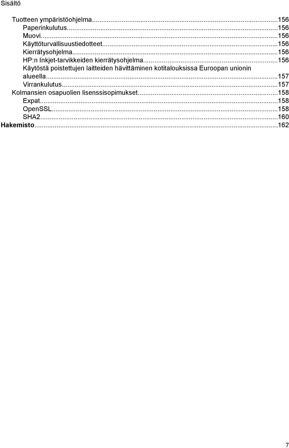 ..156 HP:n Inkjet-tarvikkeiden kierrätysohjelma.
