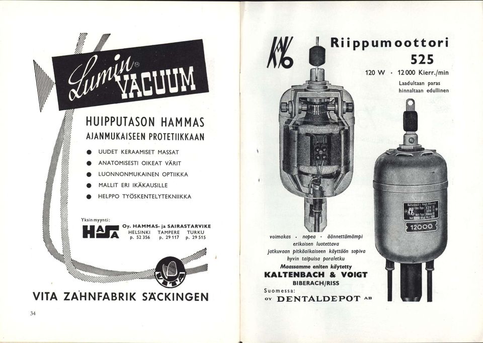 LUONNONMUKAINEN OPTIIKKA MALLIT ERI IKÄKAUSILLE HELPPO TYÖSKENTELYTEKNIIKKA Oy. HAMMAS- ja SAIRASTARVIKE HELSINKI TAMPERE TURKU p. 52 356 p.