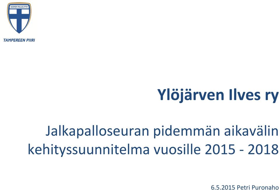 aikavälin kehityssuunnitelma