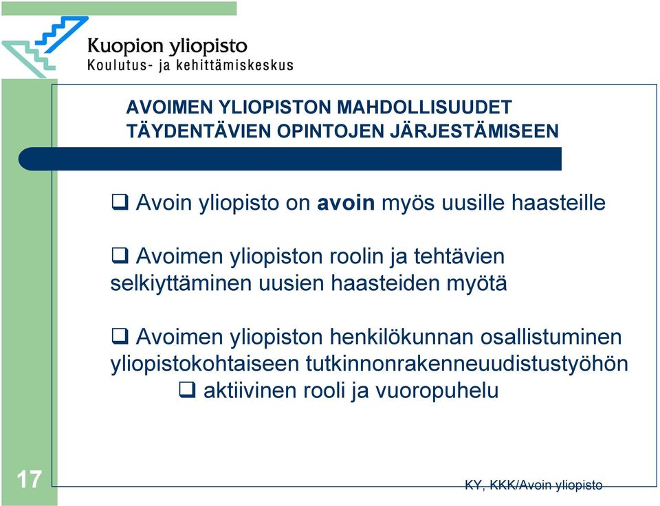 selkiyttäminen uusien haasteiden myötä Avoimen yliopiston henkilökunnan
