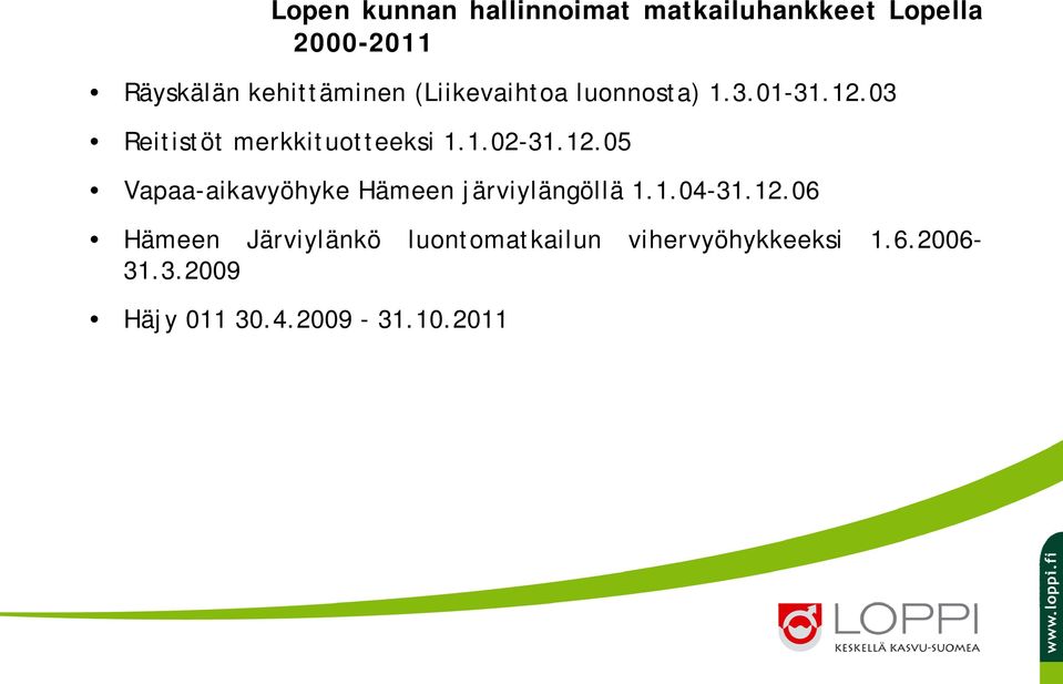 03 Reitistöt merkkituotteeksi 1.1.02-31.12.