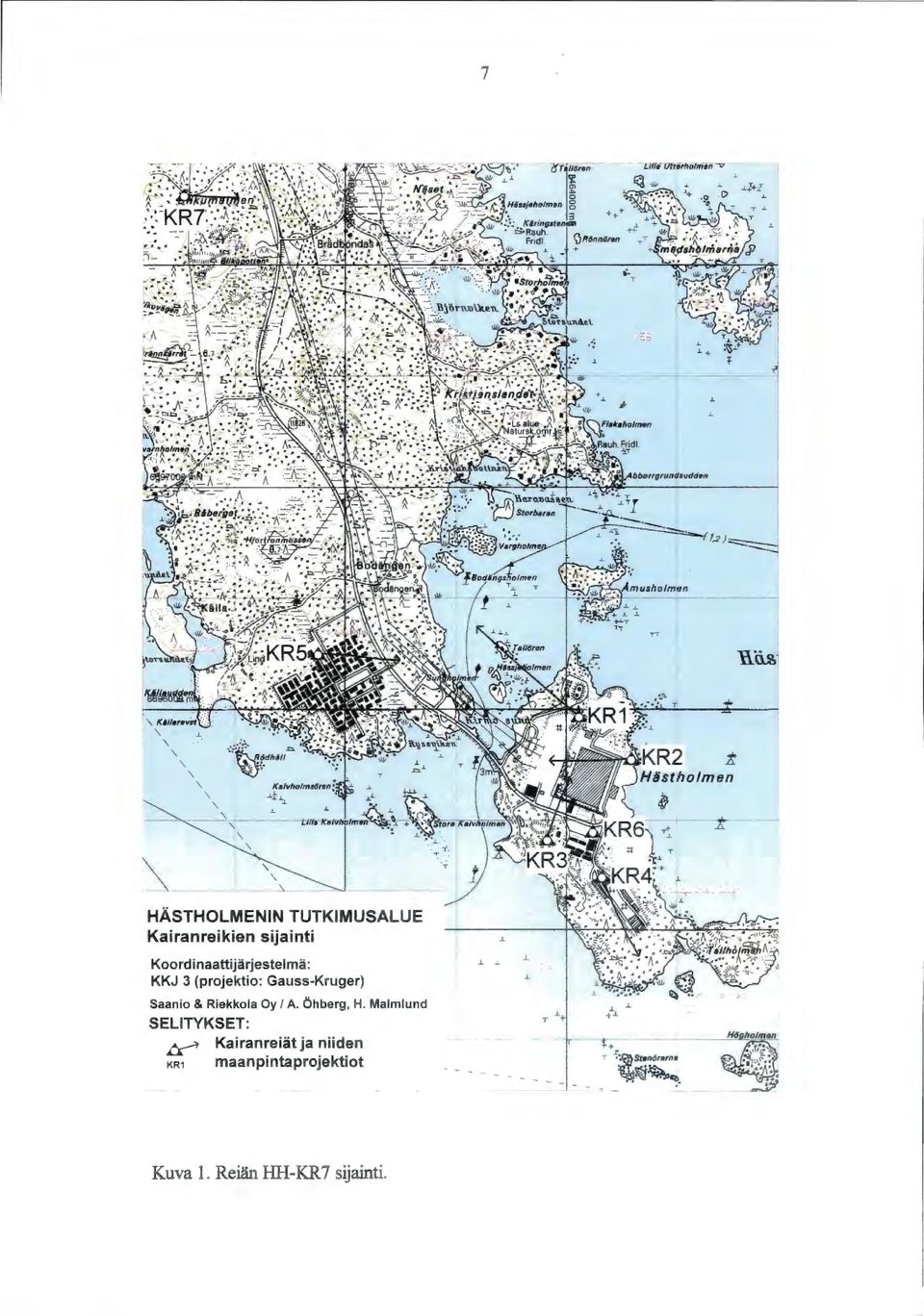 Saanio & Riekkola Oy 1 A. Öhberg, H.