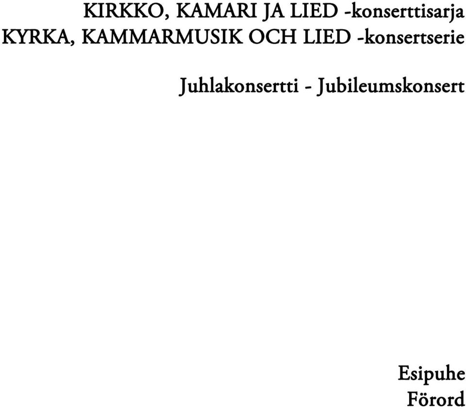 KAMMARMUSIK OCH LIED