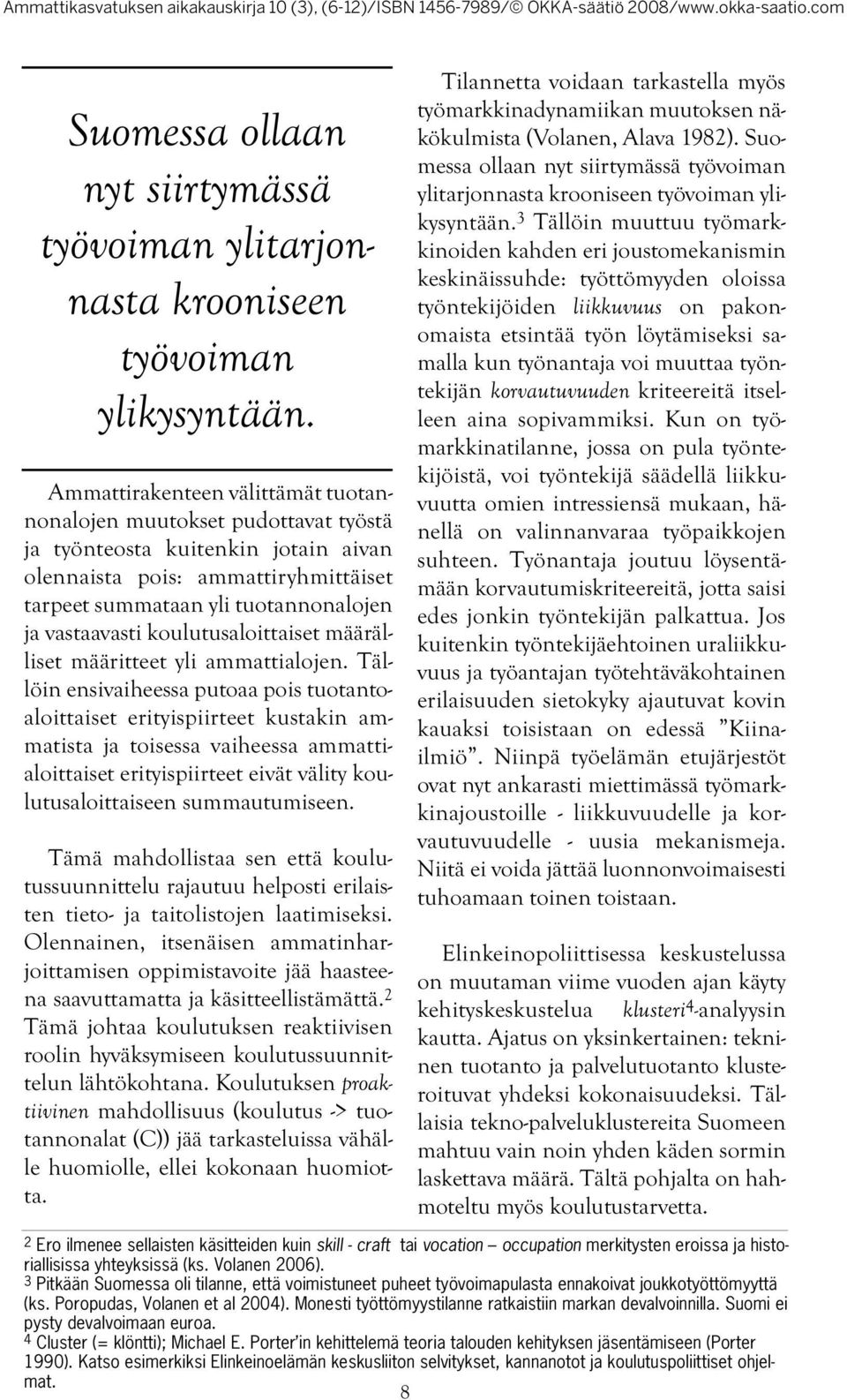 koulutusaloittaiset määrälliset määritteet yli ammattialojen.