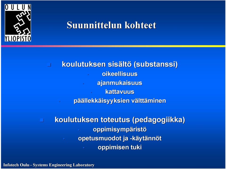 päällekkäisyyksien välttäminen koulutuksen toteutus