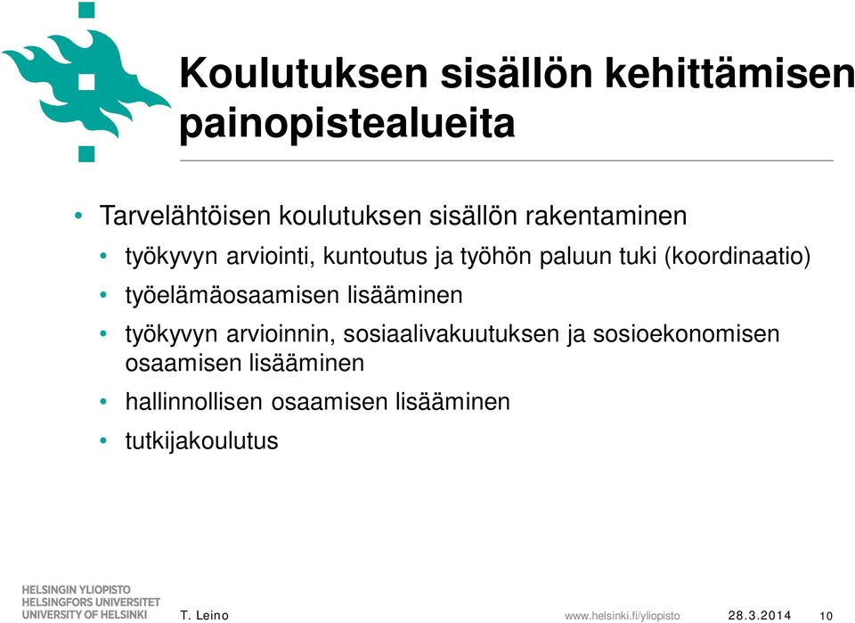 (koordinaatio) työelämäosaamisen lisääminen työkyvyn arvioinnin, sosiaalivakuutuksen