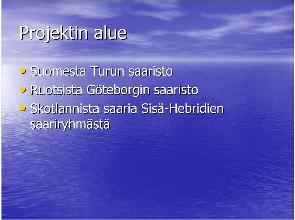 G saaristo Skotlannista saaria