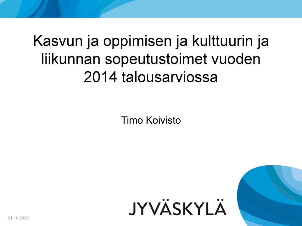 sopeutustoimet vuoden 2014