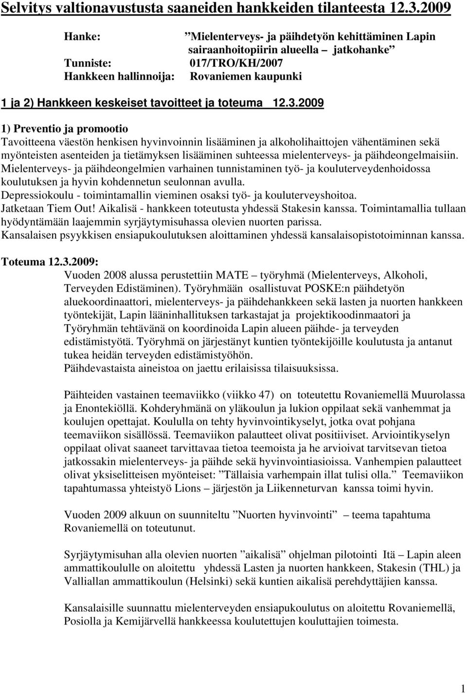 tavoitteet ja toteuma 12.3.