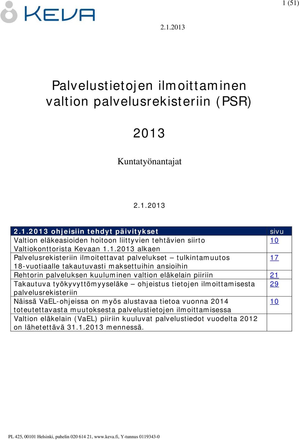 Valtiokonttorista Kevaan 1.