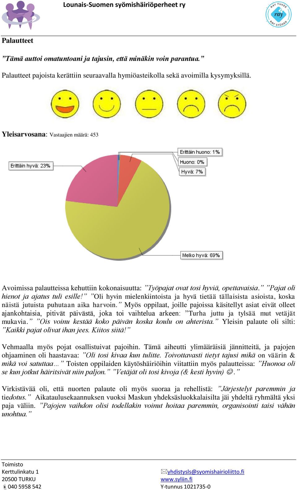 Oli hyvin mielenkiintoista ja hyvä tietää tällaisista asioista, koska näistä jutuista puhutaan aika harvoin.