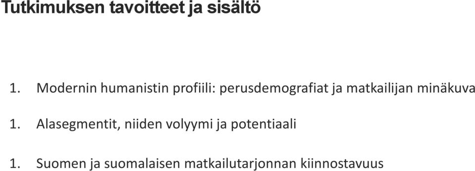 matkailijan minäkuva 1.