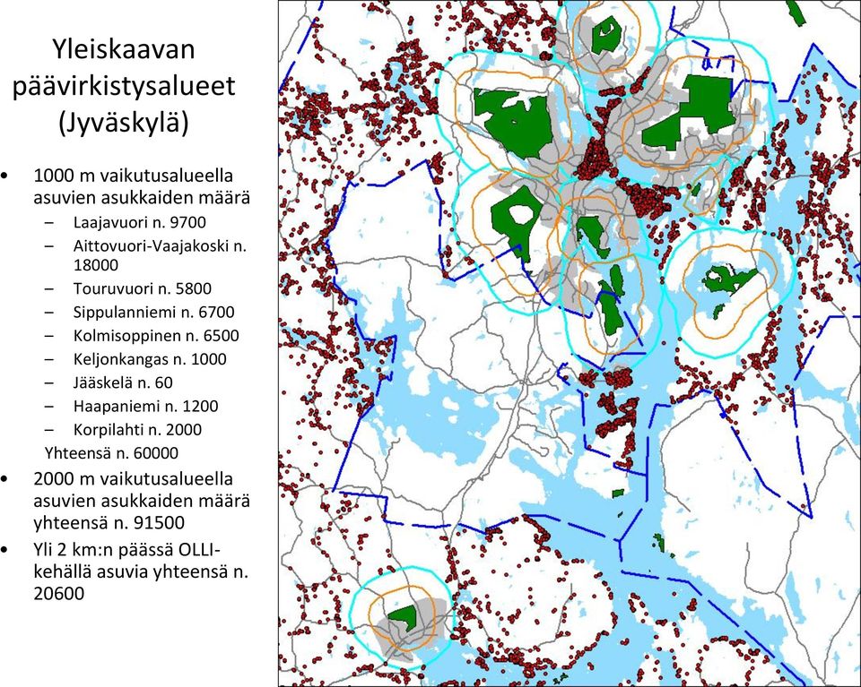 6500 Keljonkangas n. 1000 Jääskelä n. 60 Haapaniemi n. 1200 Korpilahti n. 2000 Yhteensä n.