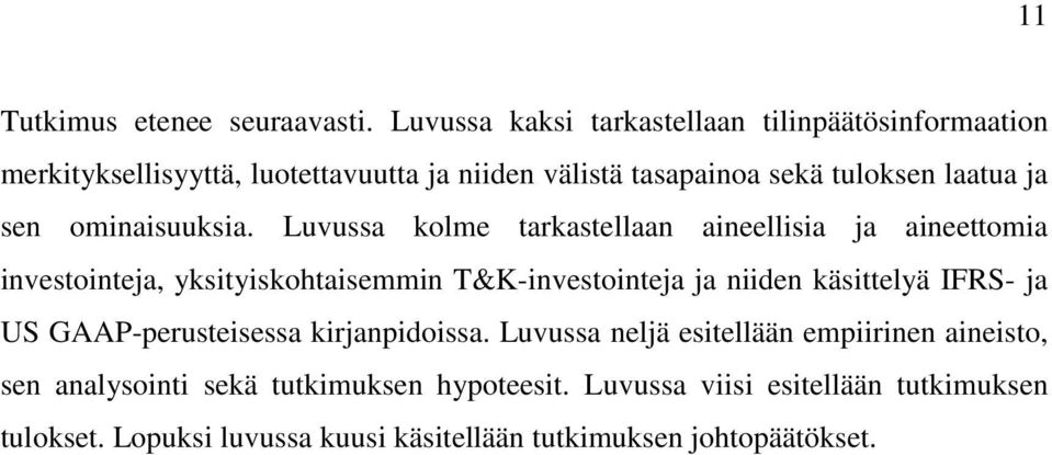 sen ominaisuuksia.
