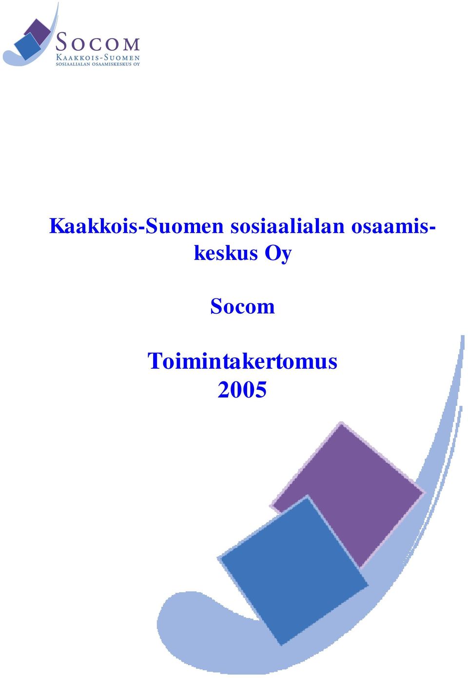 osaamiskeskus Oy