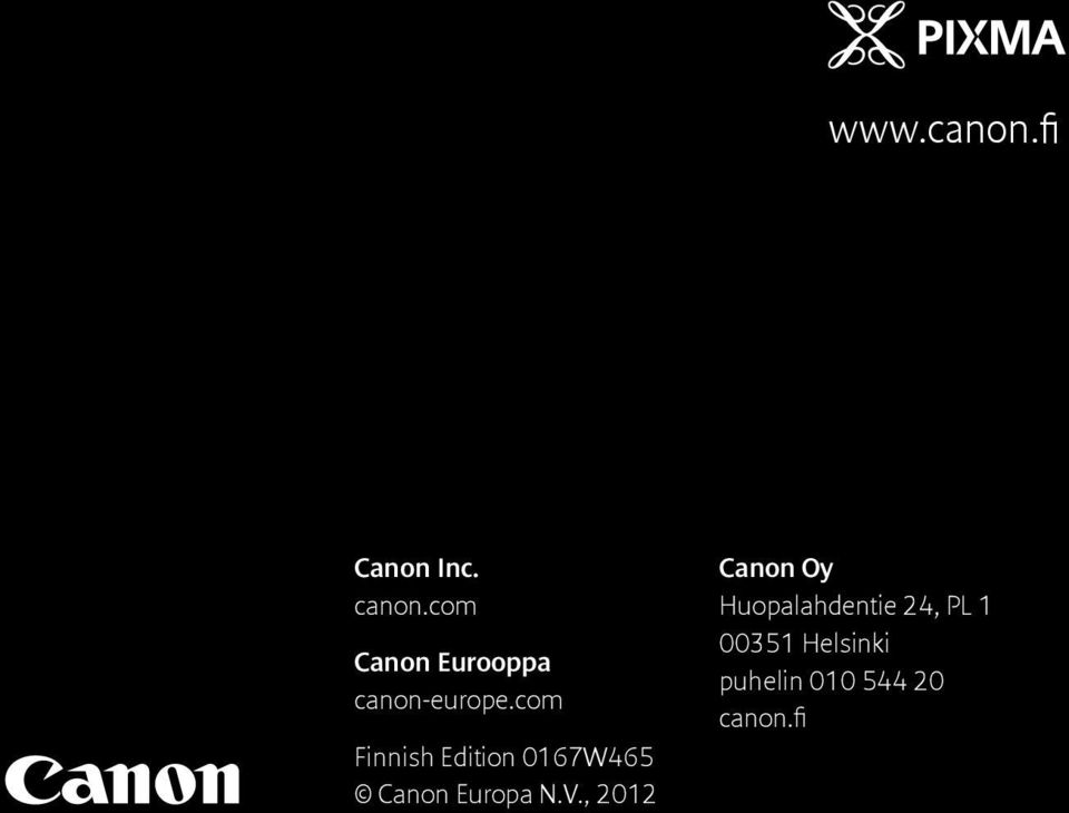 com Finnish Edition 0167W465 Canon Europa N.V.