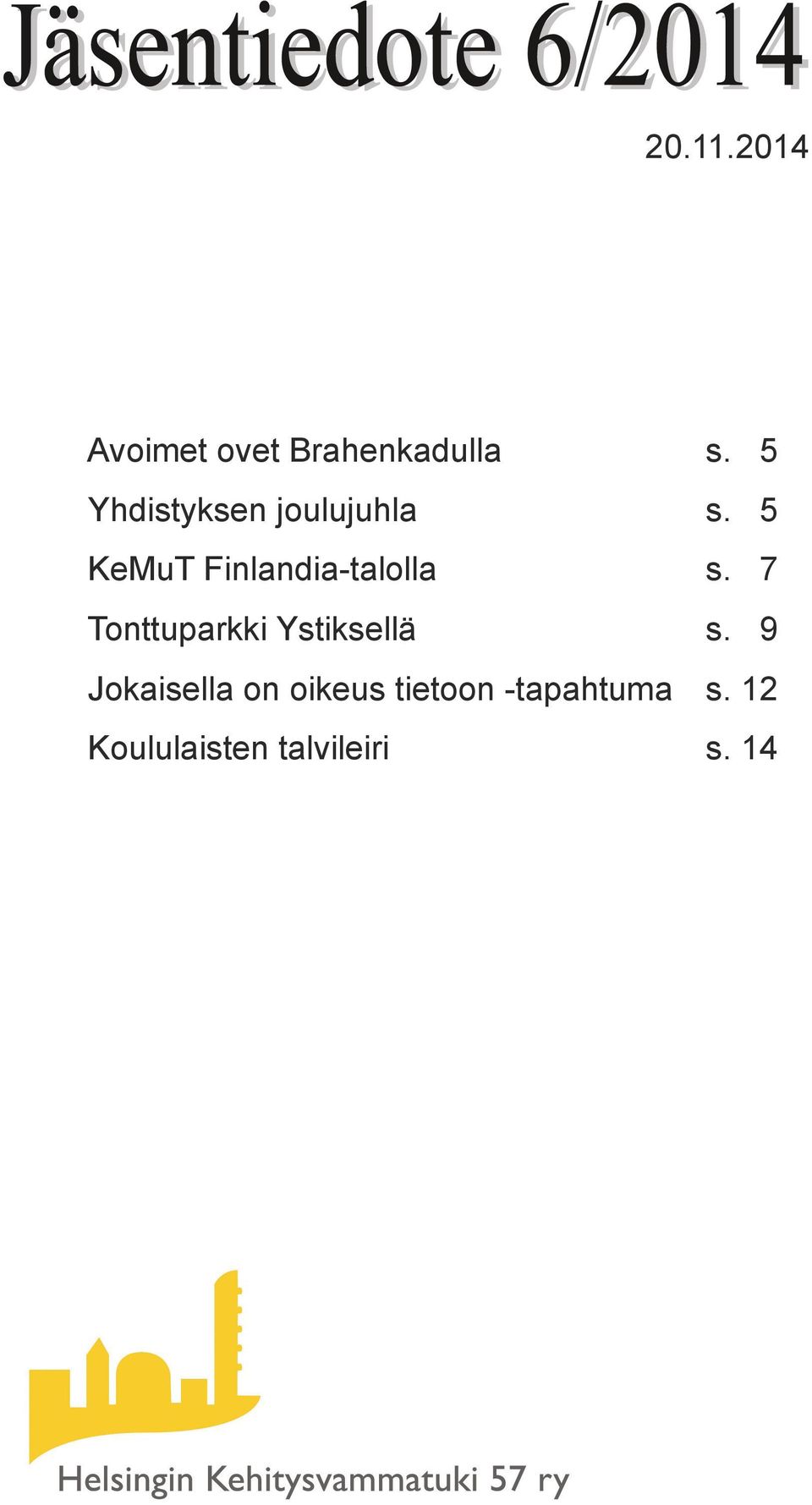 5 KeMuT Finlandia-talolla s.