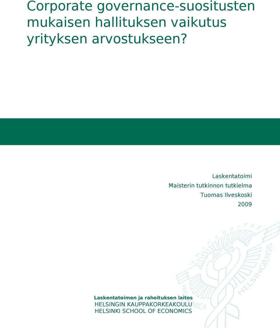 Laskentatoimi Maisterin tutkinnon tutkielma Tuomas Ilveskoski
