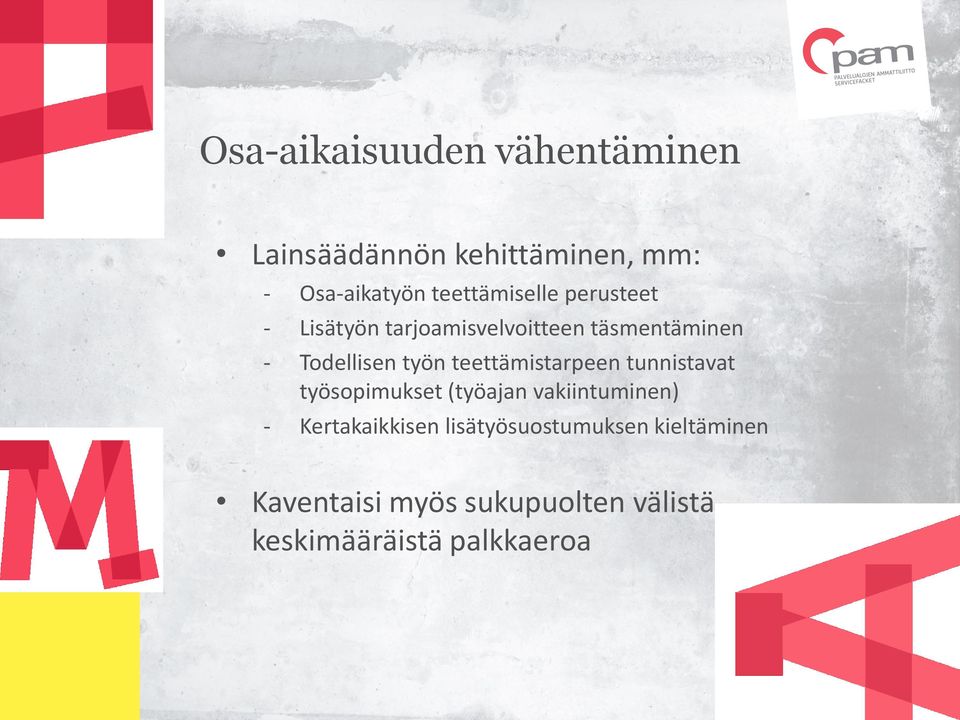 työn teettämistarpeen tunnistavat työsopimukset (työajan vakiintuminen) -