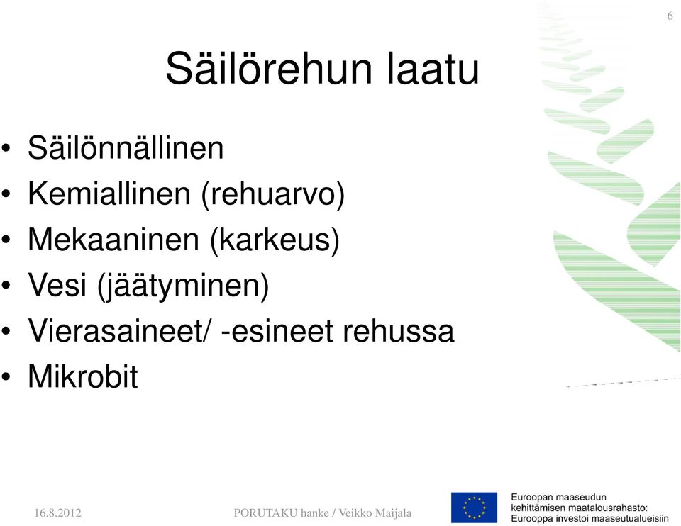 (karkeus) Vesi (jäätyminen)