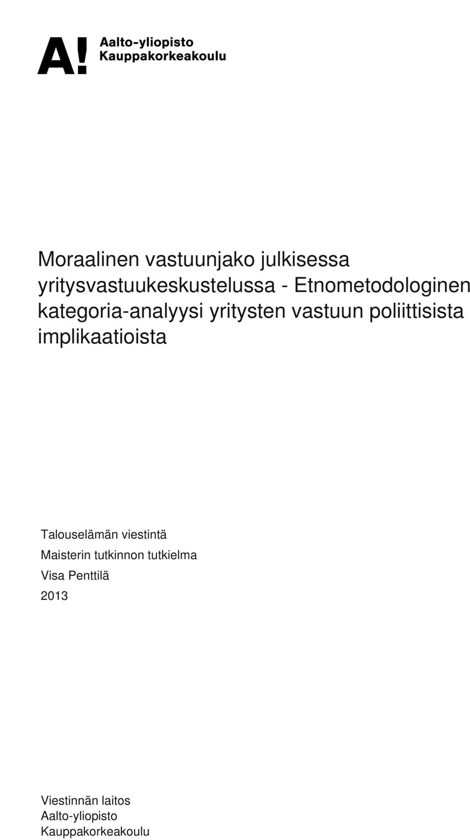 Etnometodologinen kategoria-analyysi yritysten vastuun poliittisista