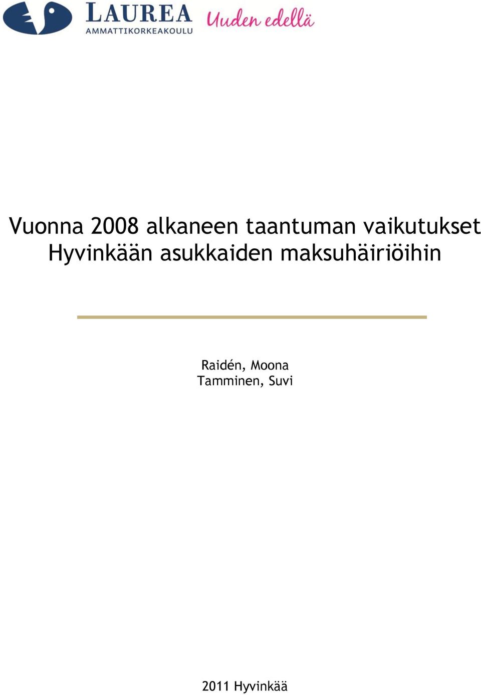 asukkaiden maksuhäiriöihin