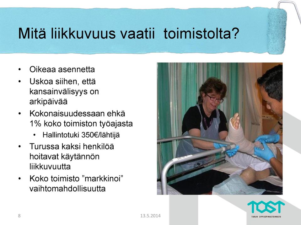 Kokonaisuudessaan ehkä 1% koko toimiston työajasta Hallintotuki 350