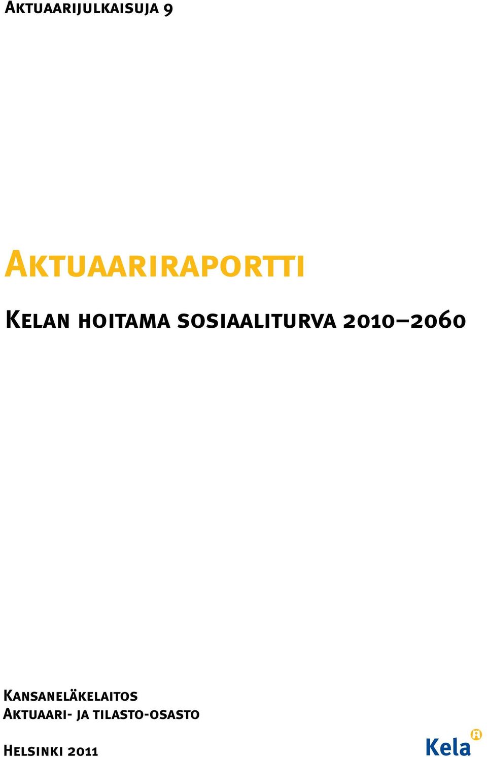 sosiaaliturva 2010 2060