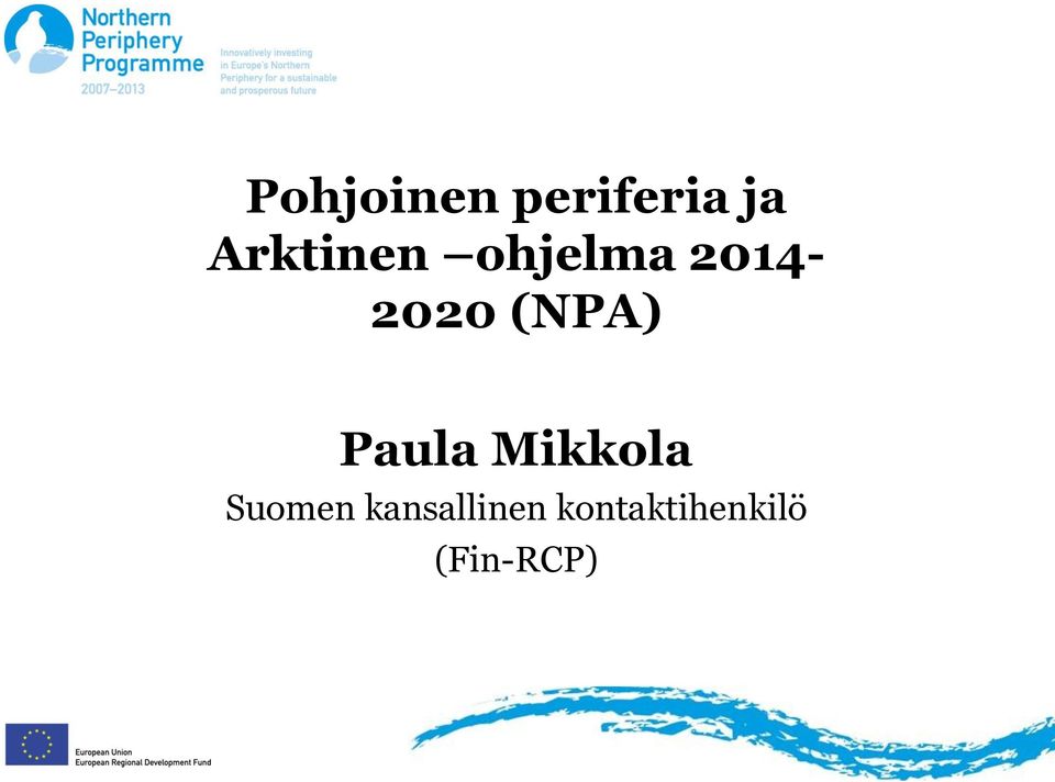 (NPA) Paula Mikkola Suomen