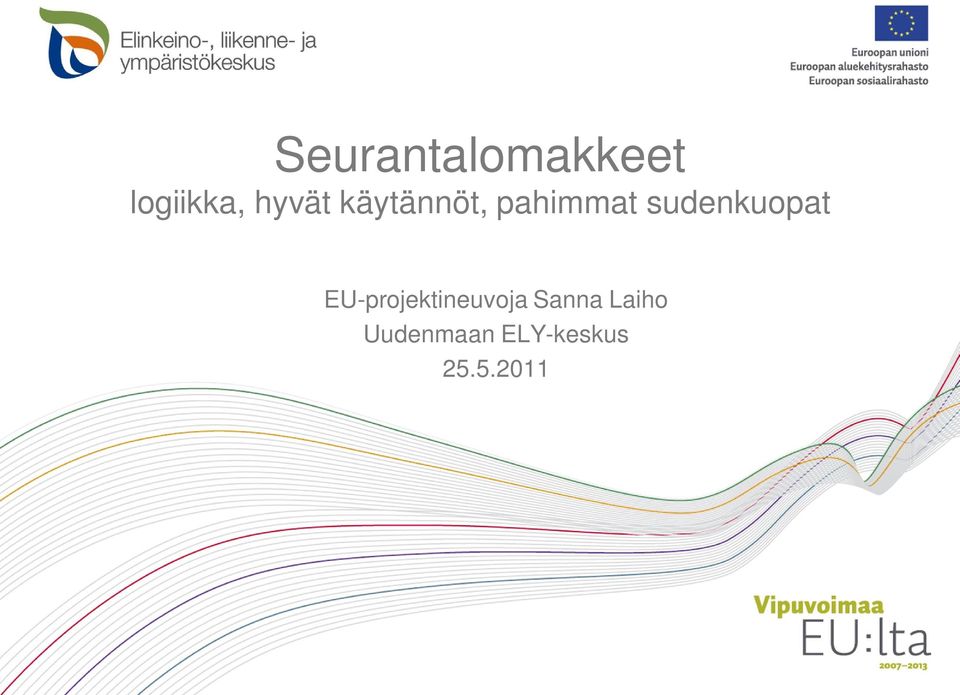 sudenkuopat EU-projektineuvoja