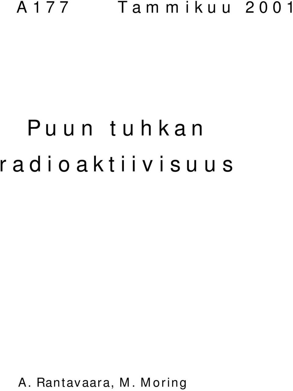 radioaktiivi suus