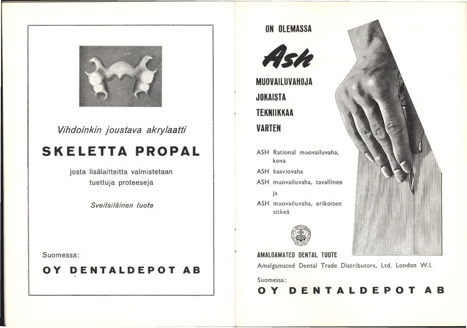 muovailuvaha, tavallinen Sveitsiläinen tuote ja ASH muovailuvaha, erikoisen sitkeä Suomessa: OY DENTALDEPOT