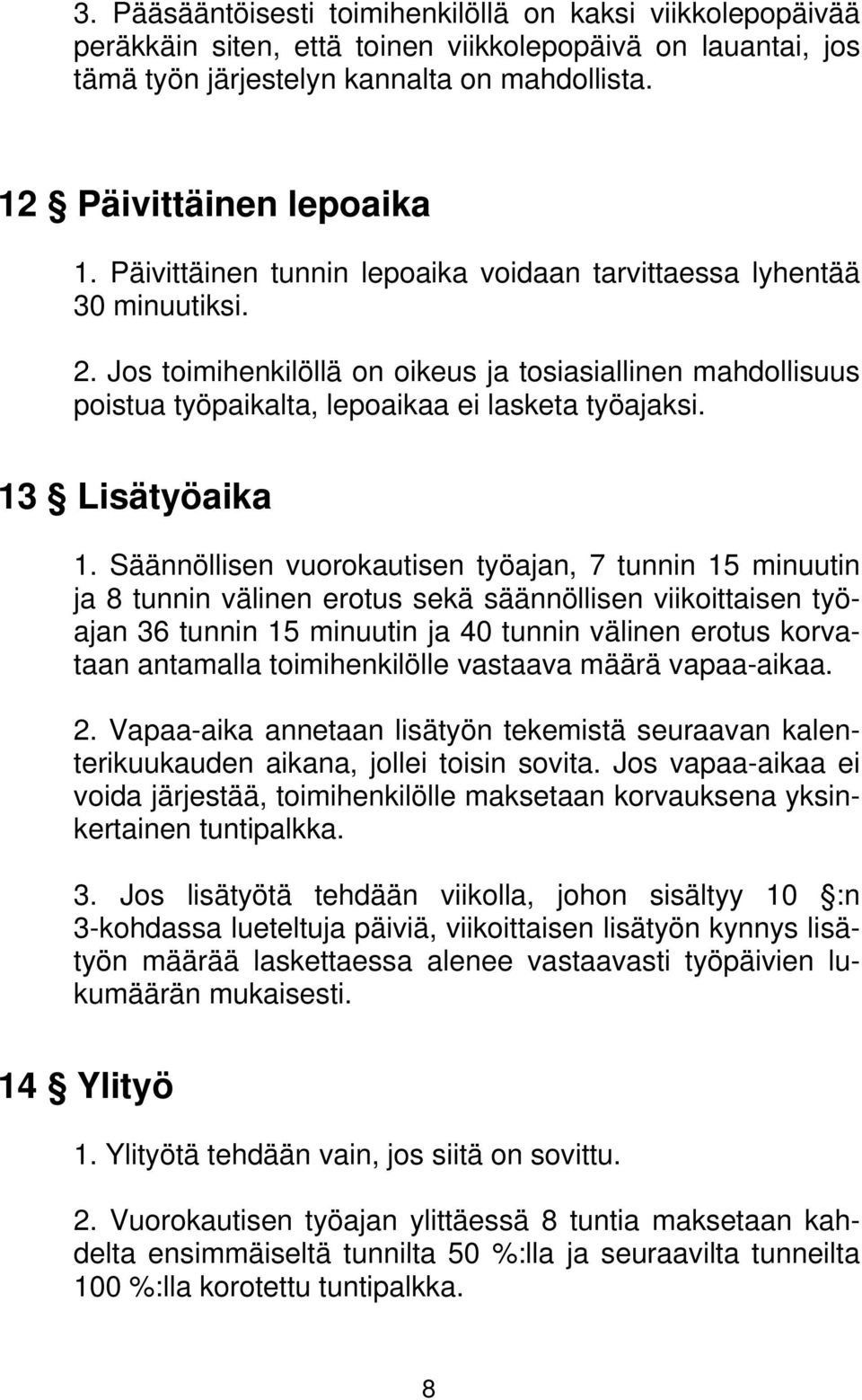 13 Lisätyöaika 1.