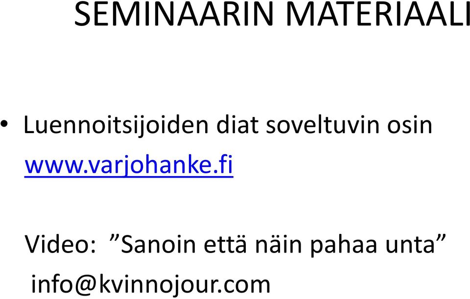 osin www.varjohanke.