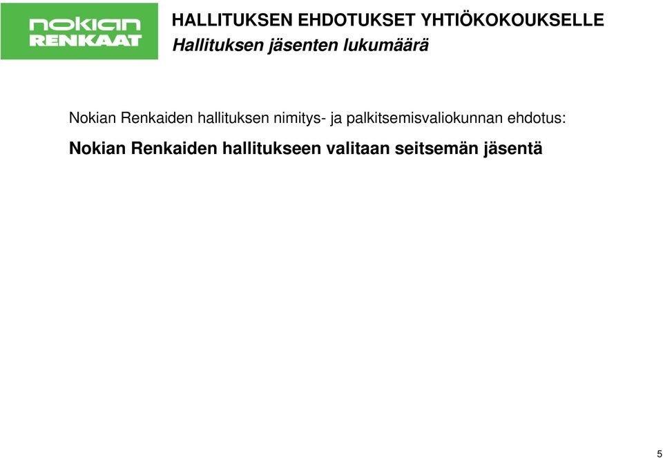 palkitsemisvaliokunnan ehdotus: Nokian