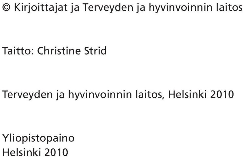 Strid Terveyden ja hyvinvoinnin