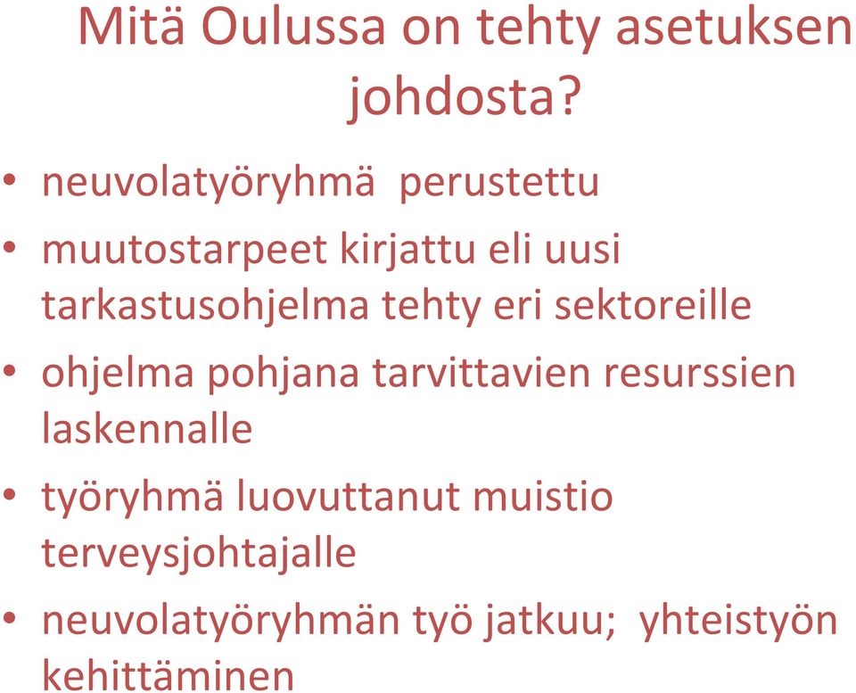 tarkastusohjelma tehty eri sektoreille ohjelma pohjana tarvittavien