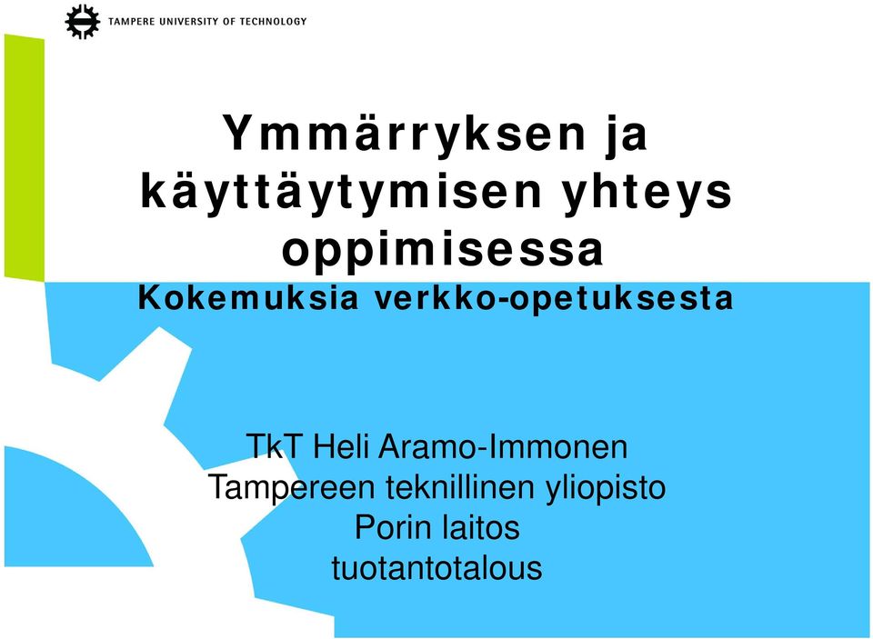 verkko-opetuksesta TkT Tampereen