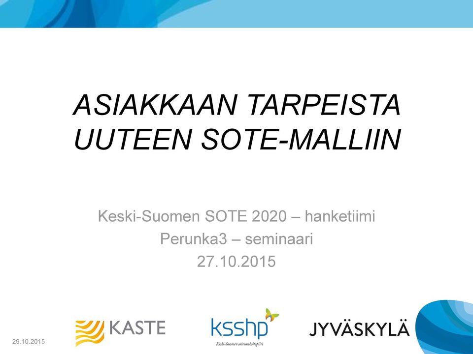 SOTE 2020 hanketiimi