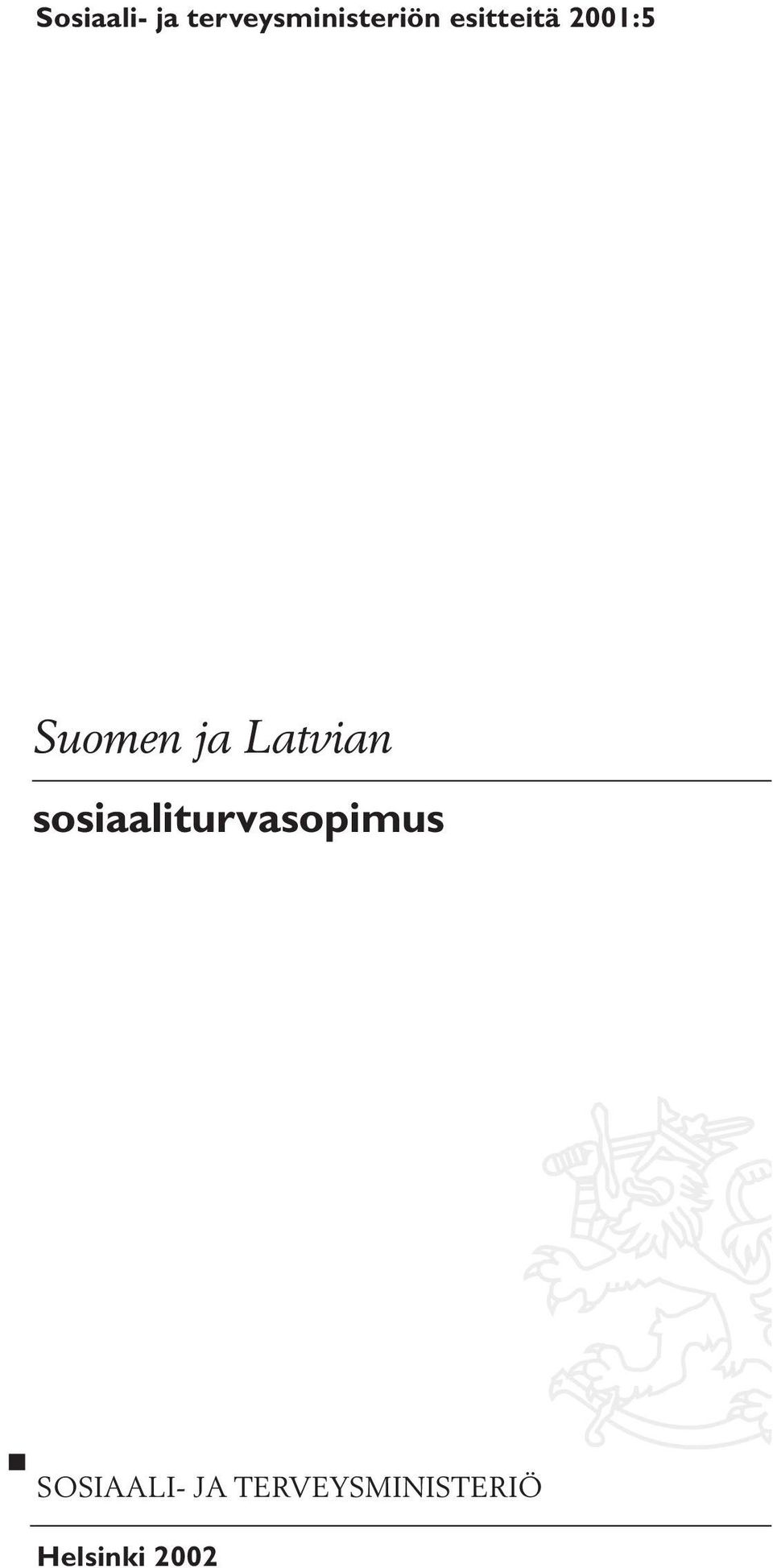 Latvian sosiaaliturvasopimus