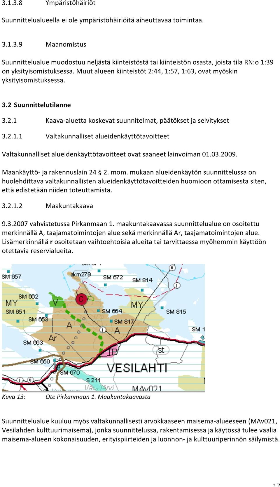 03.2009. Maankäyttö- ja rakennuslain 24 2. mom.