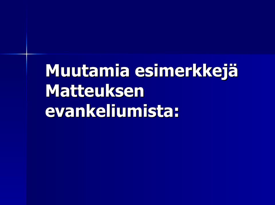 Matteuksen