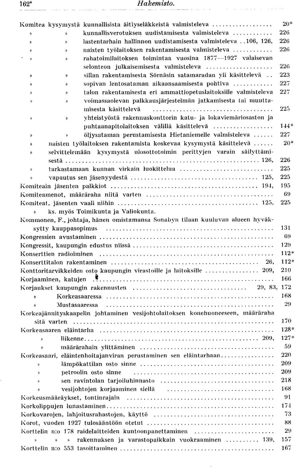 satamaradan yli käsittelevä.