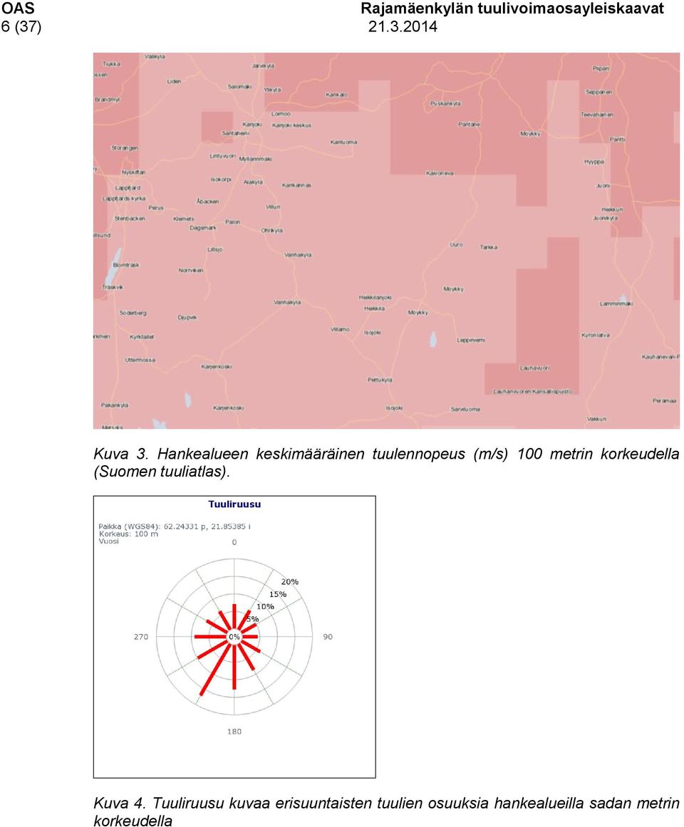 metrin korkeudella (Suomen tuuliatlas). Kuva 4.