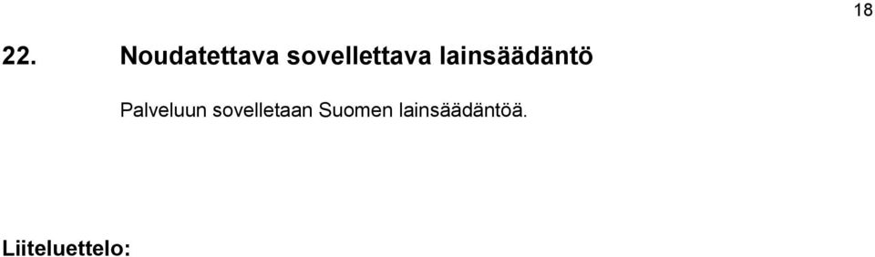 lainsäädäntö Palveluun