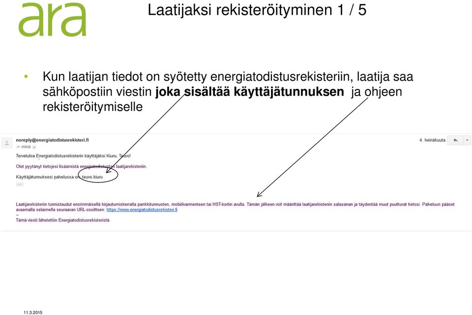 laatija saa sähköpostiin viestin joka sisältää