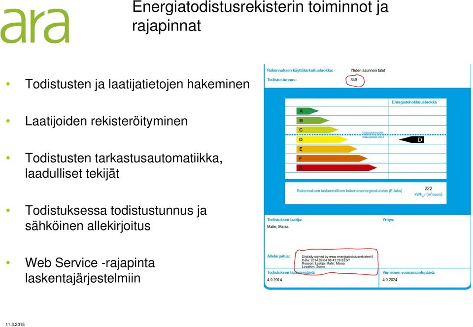 tarkastusautomatiikka, laadulliset tekijät Todistuksessa