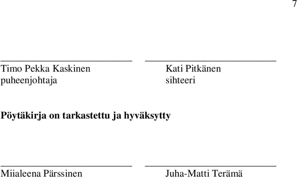 sihteeri Pöytäkirja on