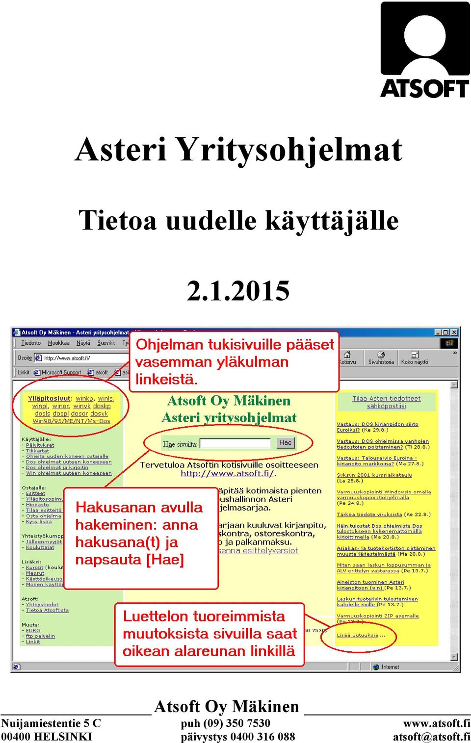 2015 Atsoft Oy Mäkinen Nuijamiestentie 5 C