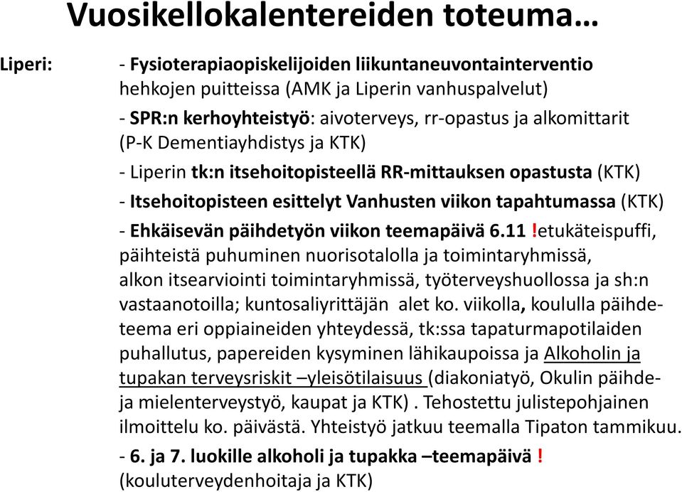 viikon teemapäivä 6.11!